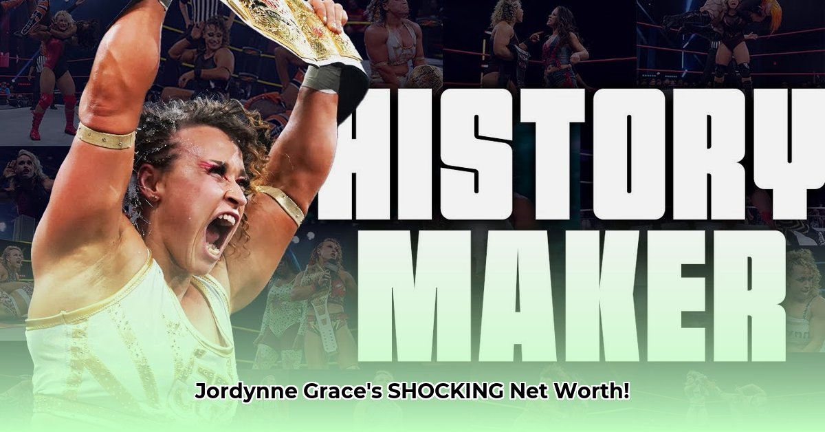 jordynne-grace-net-worth